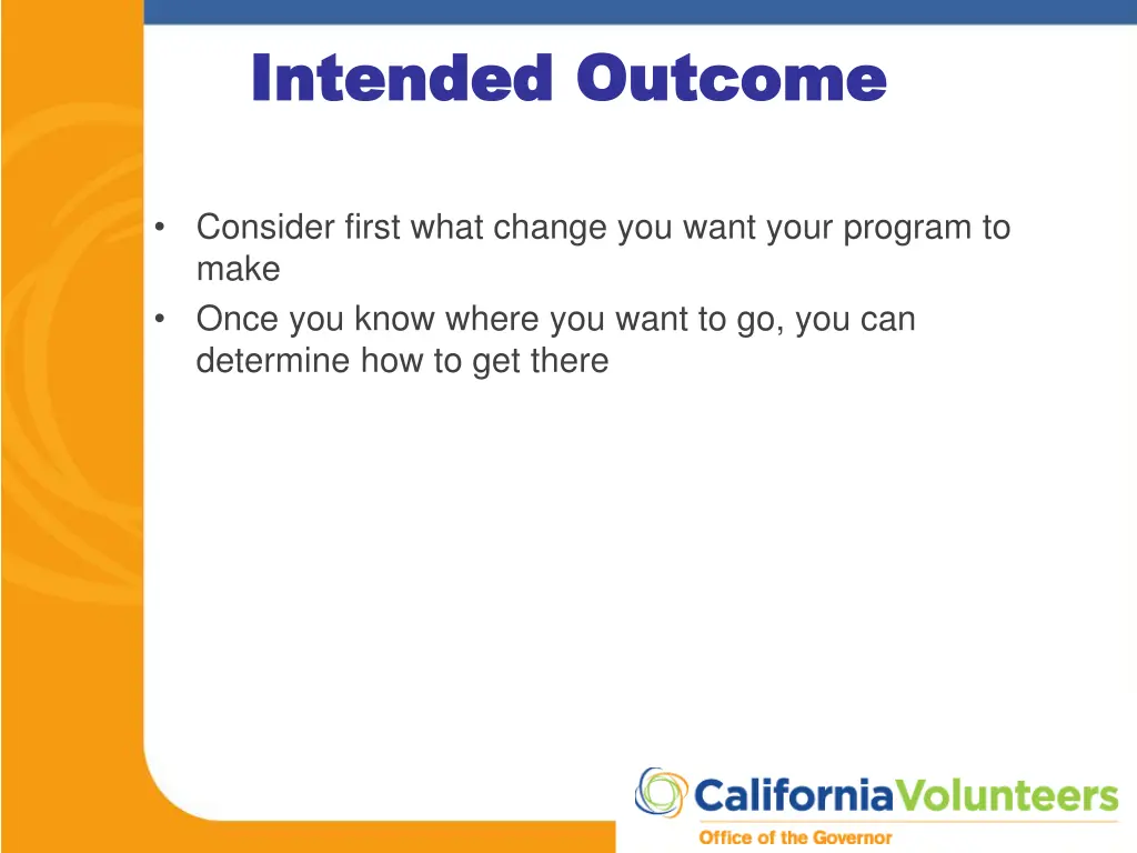 intended outcome intended outcome