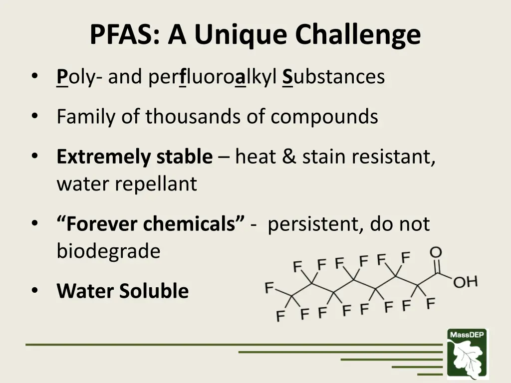 pfas a unique challenge p oly and per f luoro