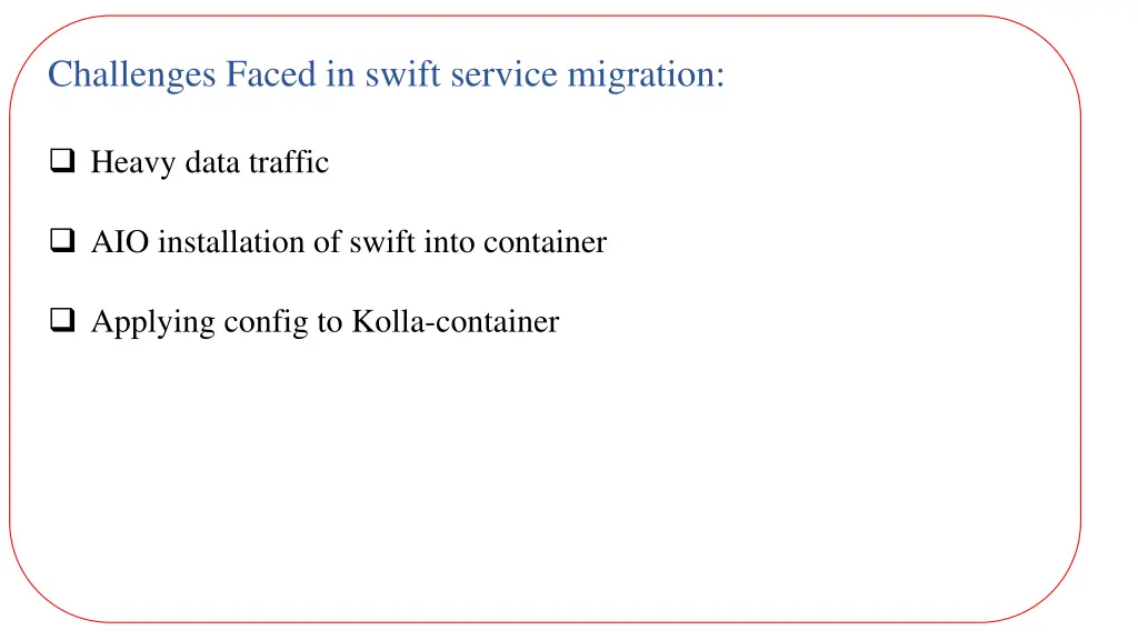 challenges faced in swift service migration