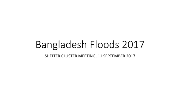 bangladesh floods 2017