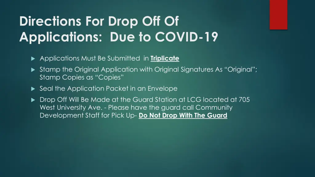 directions for drop off of applications