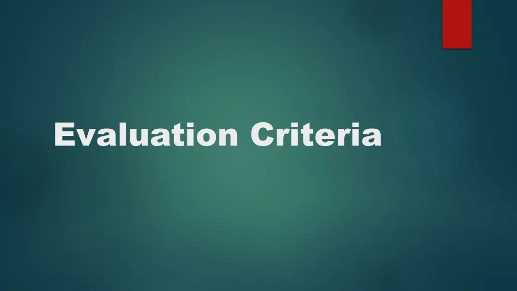 evaluation criteria