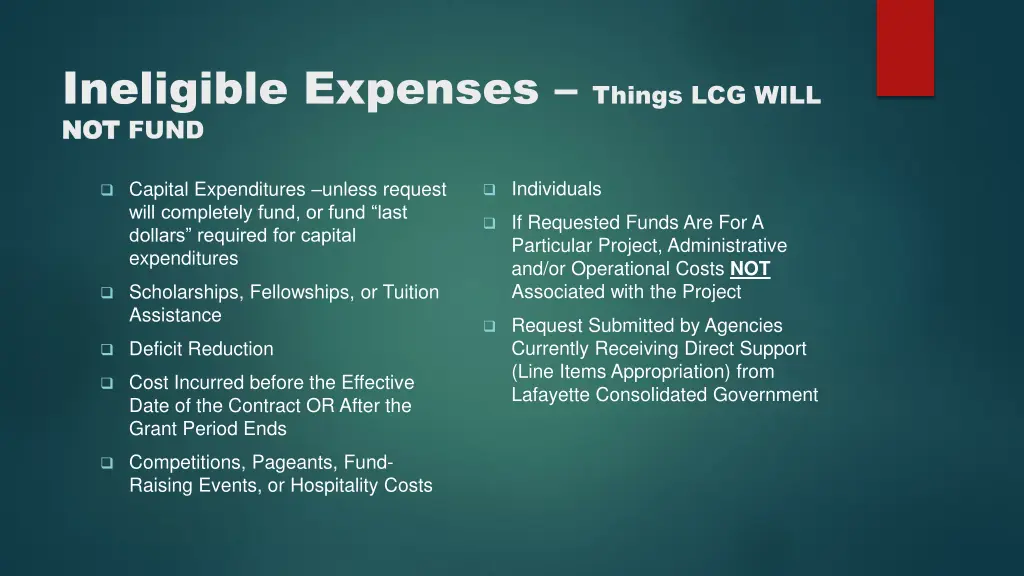 ineligible expenses things lcg will not not fund