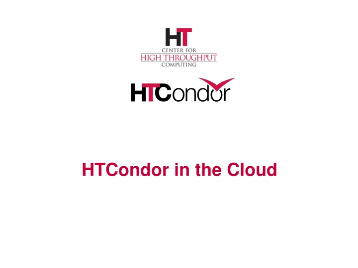 htcondor in the cloud
