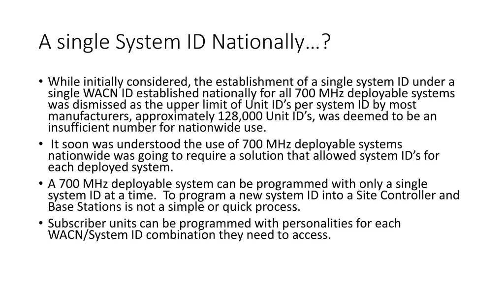 a single system id nationally