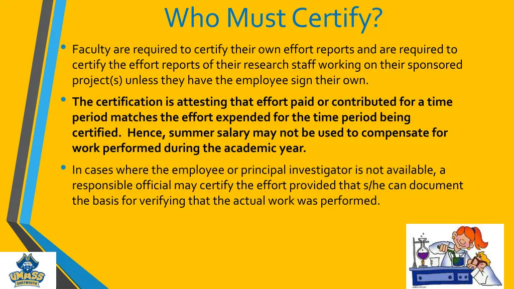 who must certify faculty are required to certify
