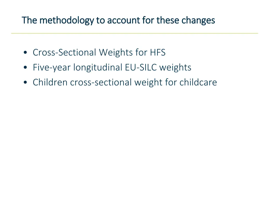 the methodology to account for these changes