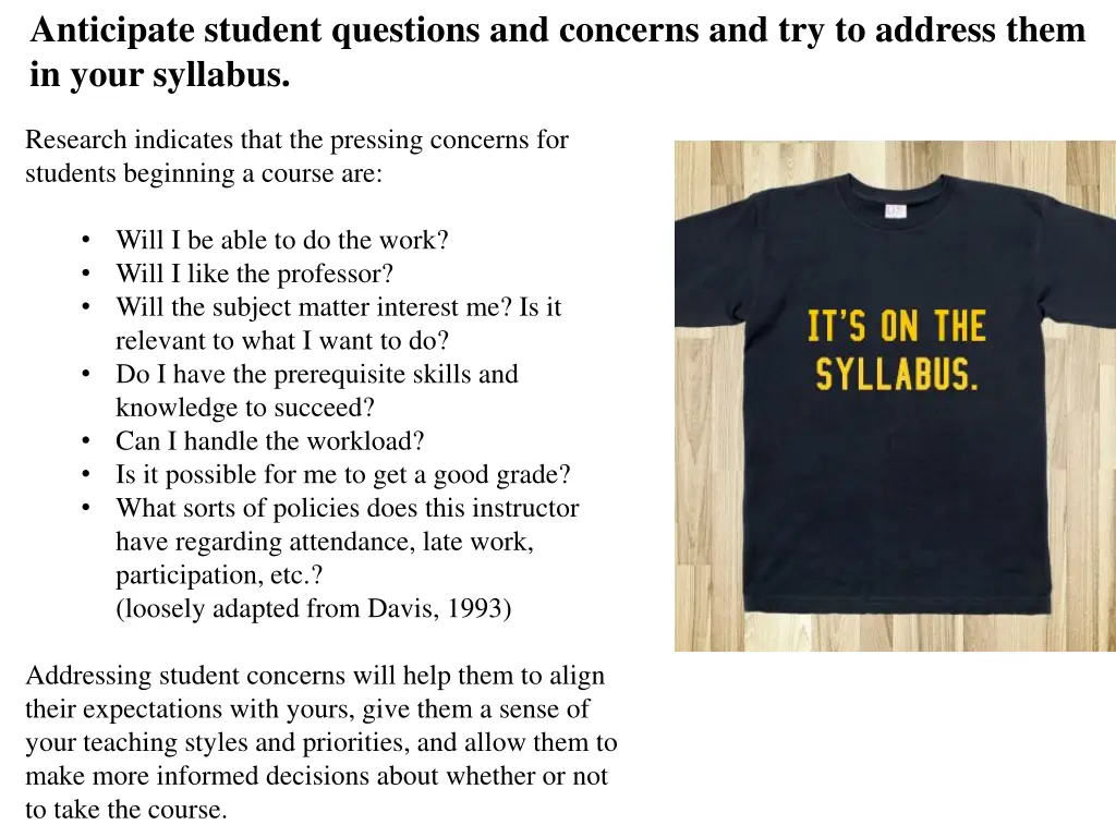 anticipate student questions and concerns