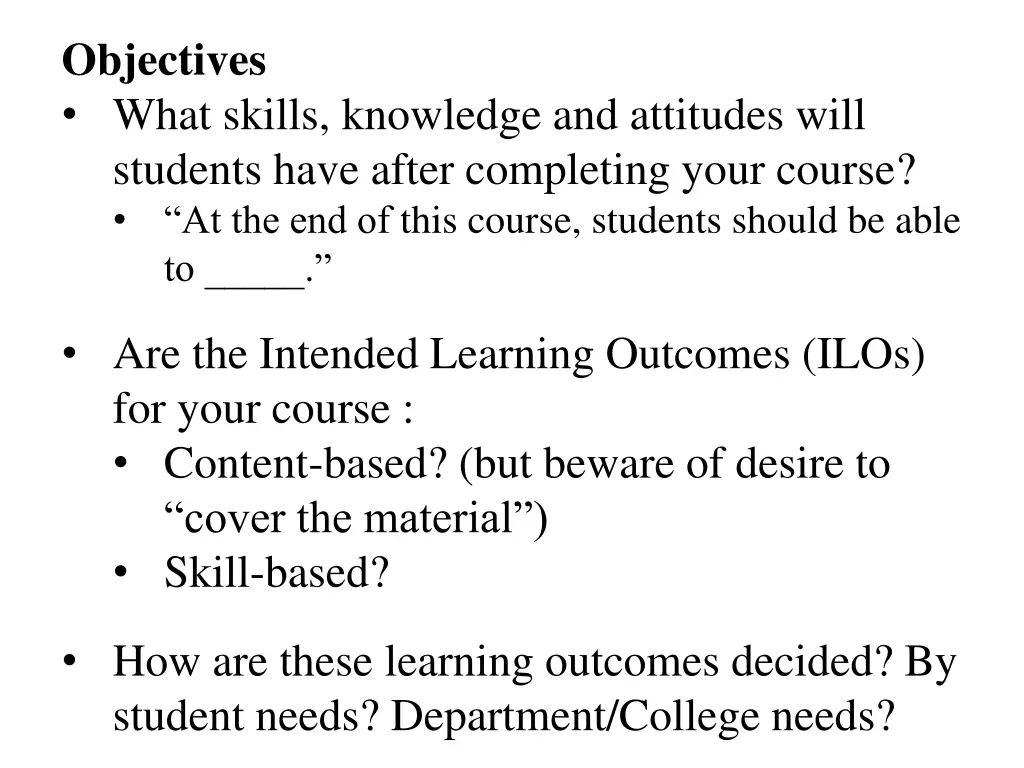 objectives what skills knowledge and attitudes