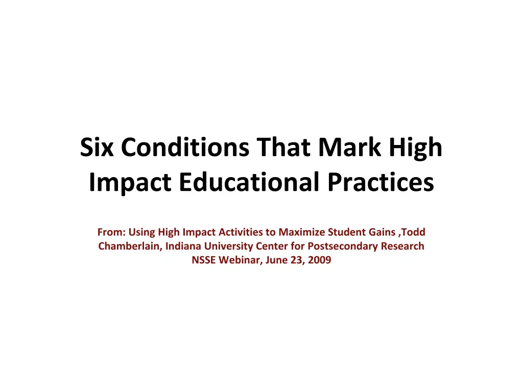 six conditions that mark high impact educational