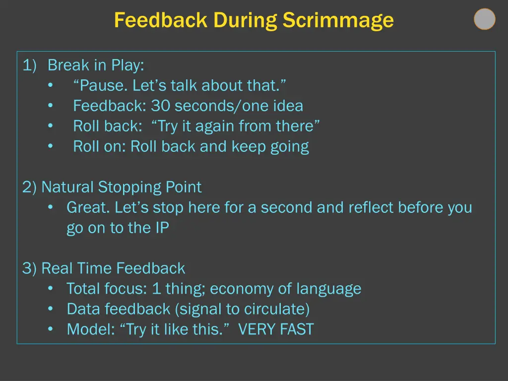 feedback during scrimmage