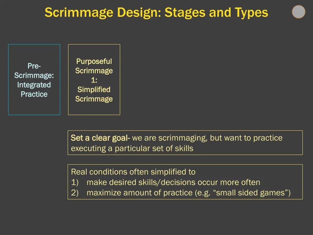 scrimmage design stages and types 1