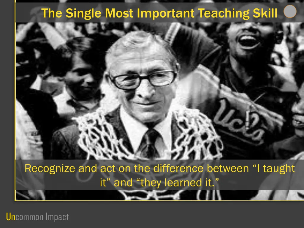 the single most important teaching skill