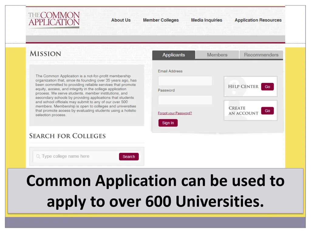 common application can be used to apply to over