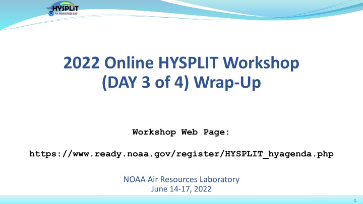 2022 online hysplit workshop day 3 of 4 wrap up