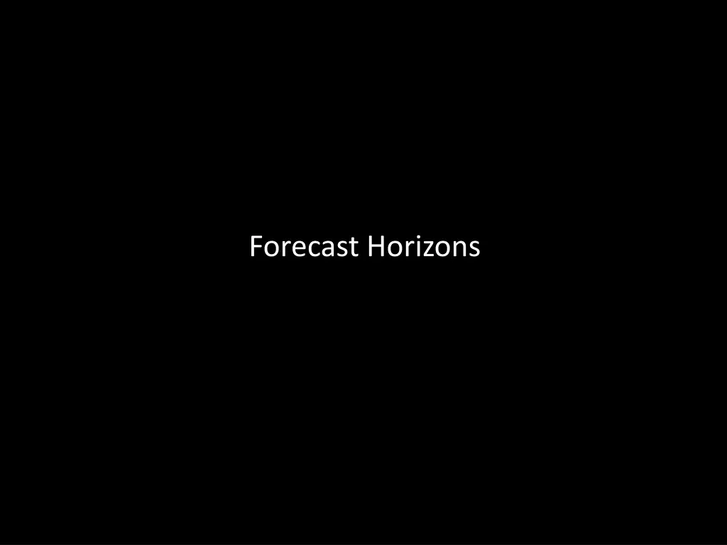 forecast horizons
