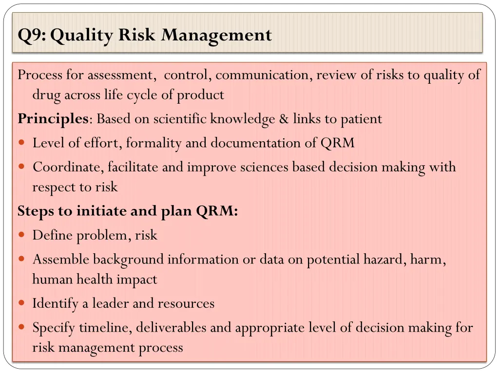 q9 quality risk management