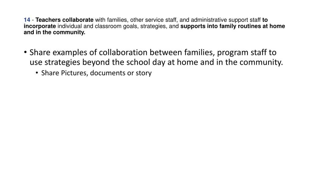 14 teachers collaborate with families other
