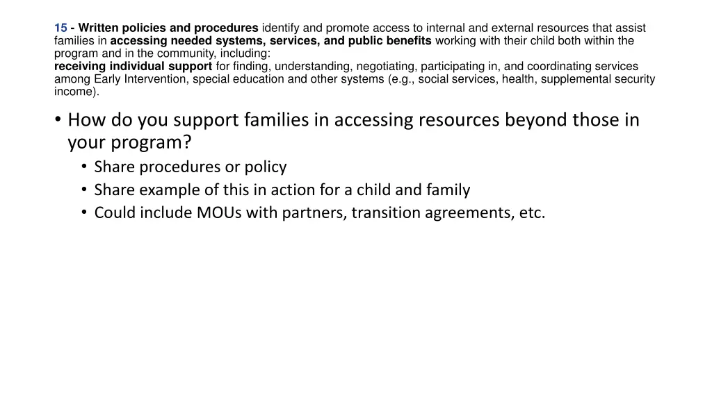 15 written policies and procedures identify