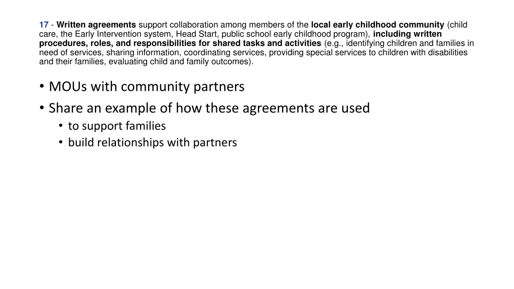 17 written agreements support collaboration among