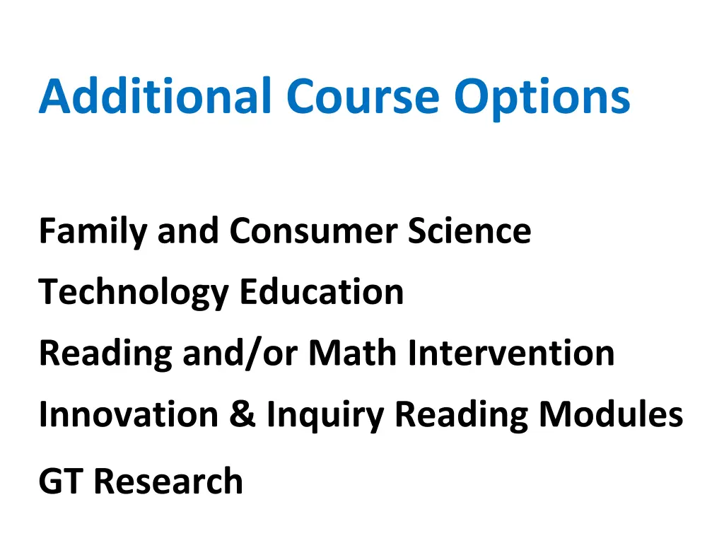 additional course options
