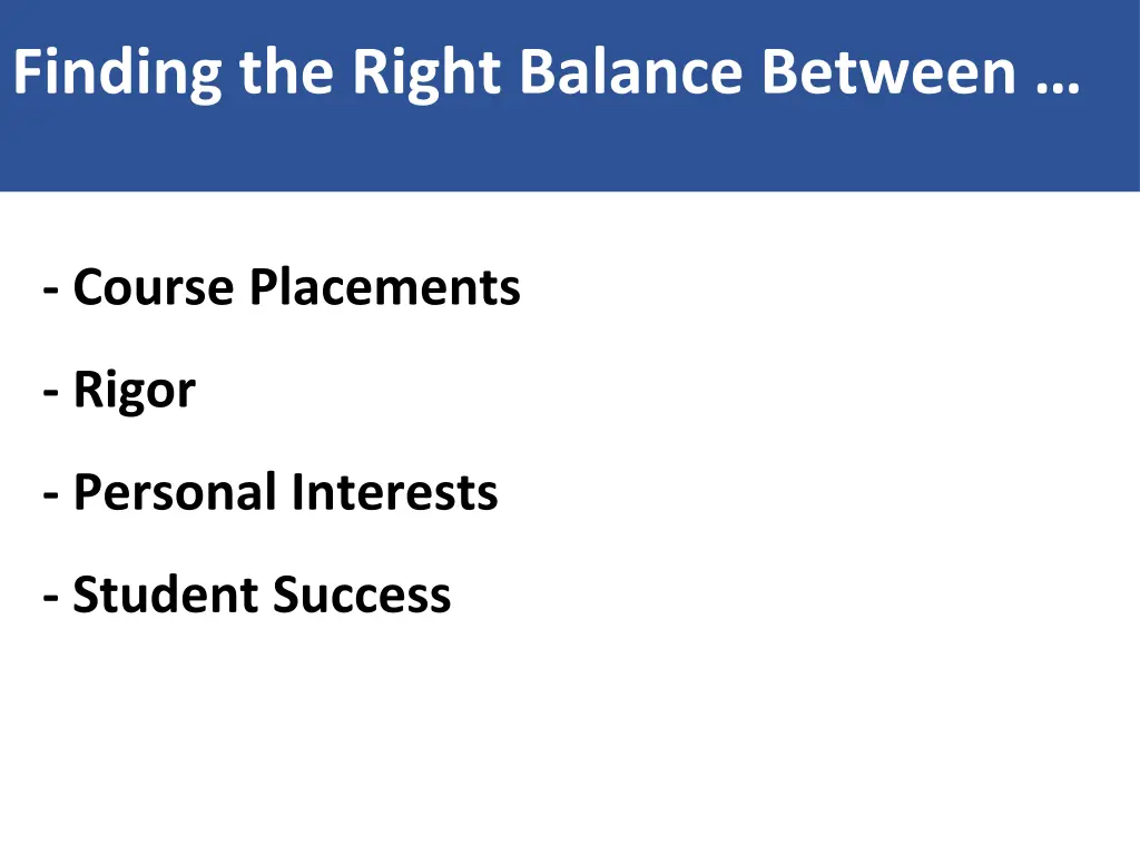 finding the right balance between