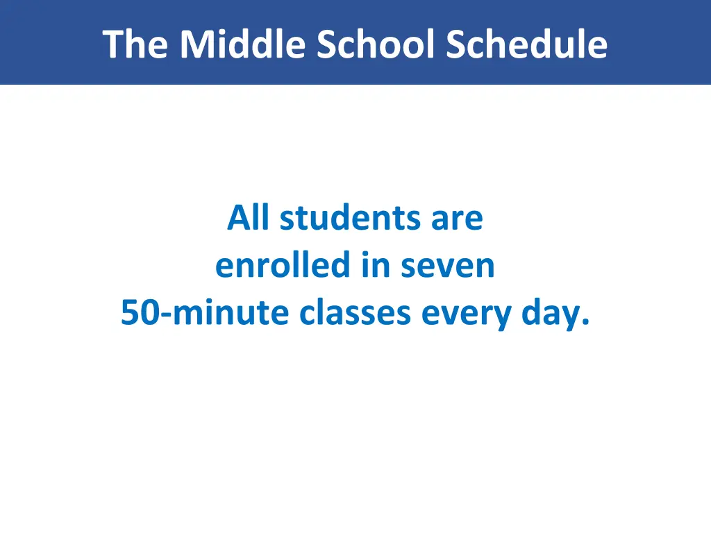 the middle school schedule