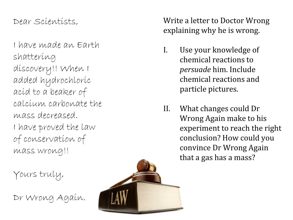 write a letter to doctor wrong explaining