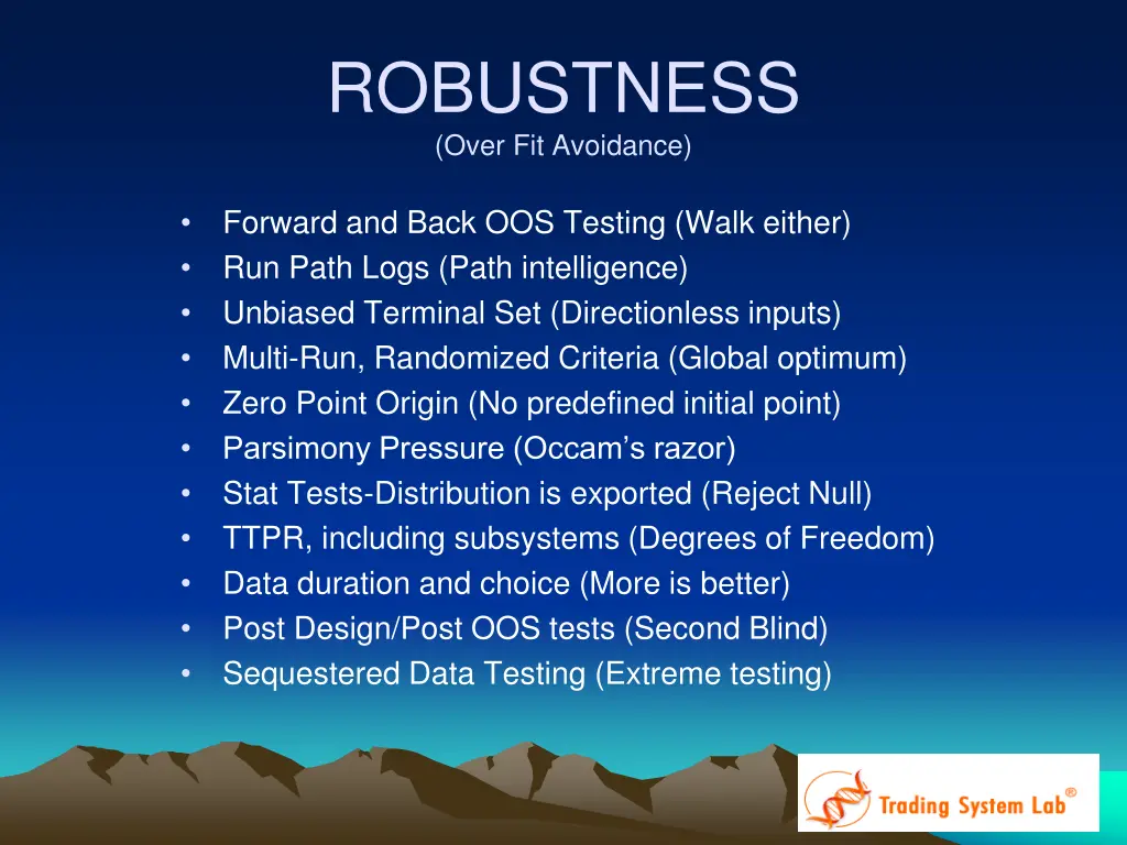 robustness over fit avoidance