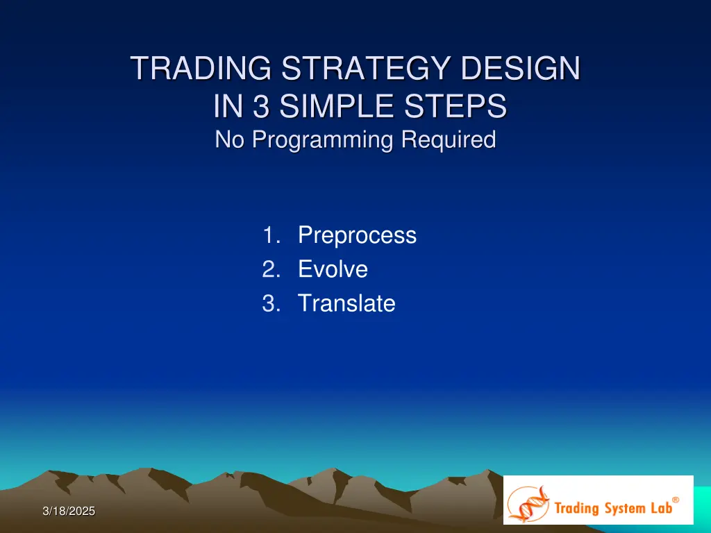 trading strategy design in 3 simple steps