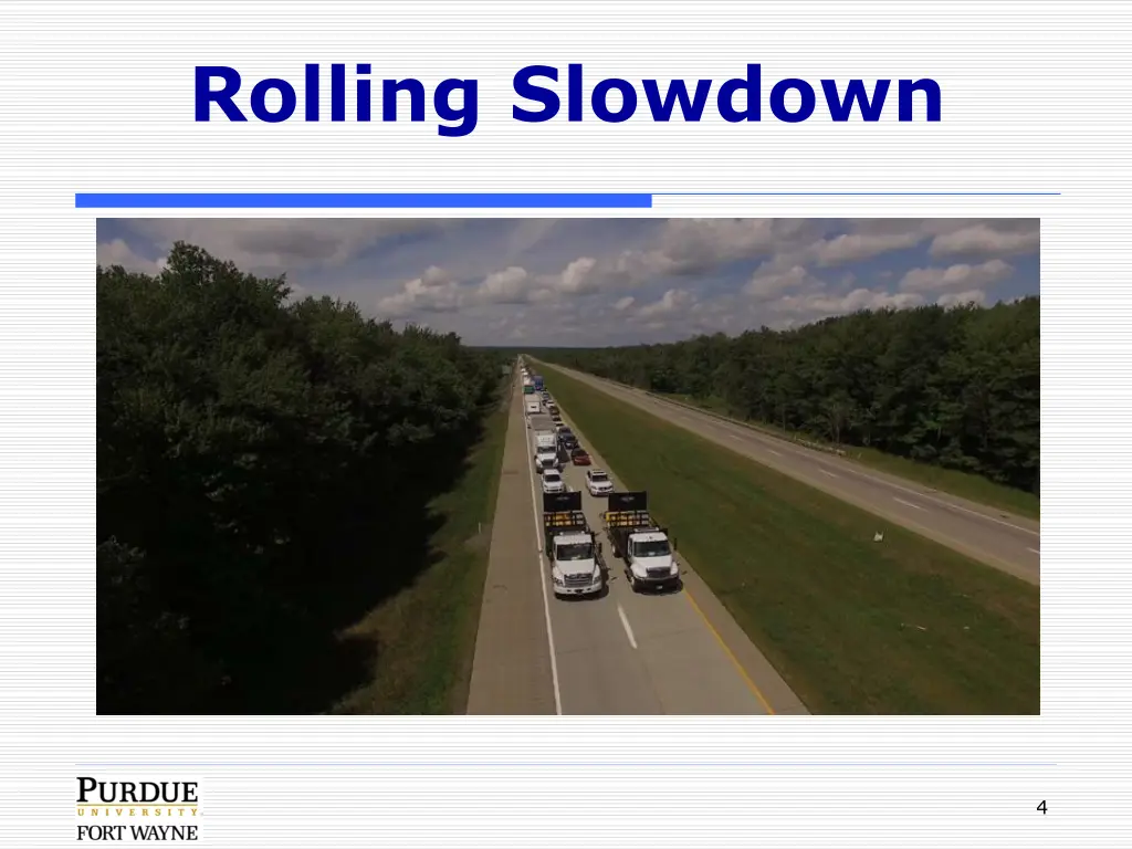 rolling slowdown 1