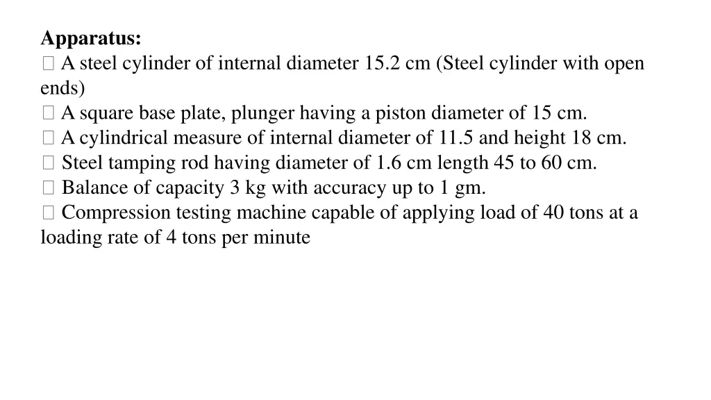 apparatus a steel cylinder of internal diameter