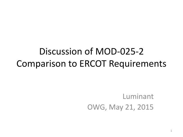 discussion of mod 025 2 comparison to ercot