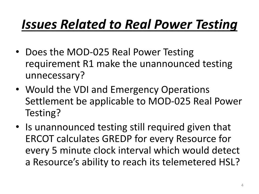 issues related to real power testing