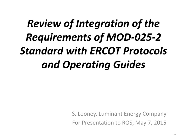review of integration of the requirements