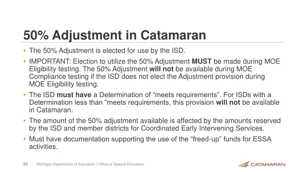 50 adjustment in catamaran