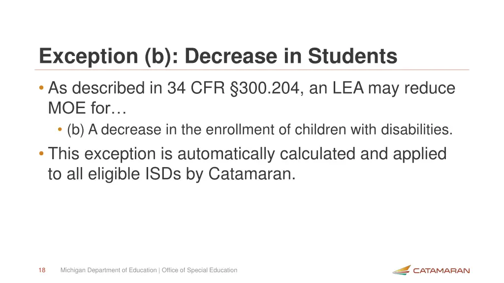 exception b decrease in students