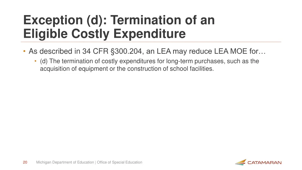 exception d termination of an eligible costly
