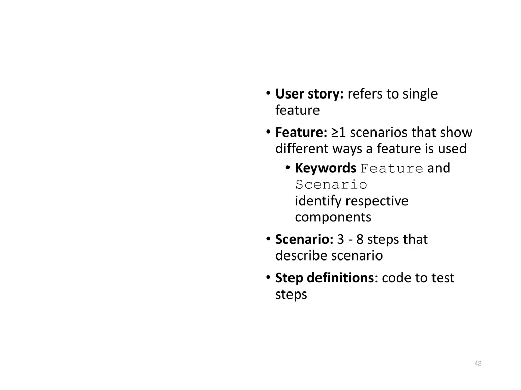 user story refers to single feature feature