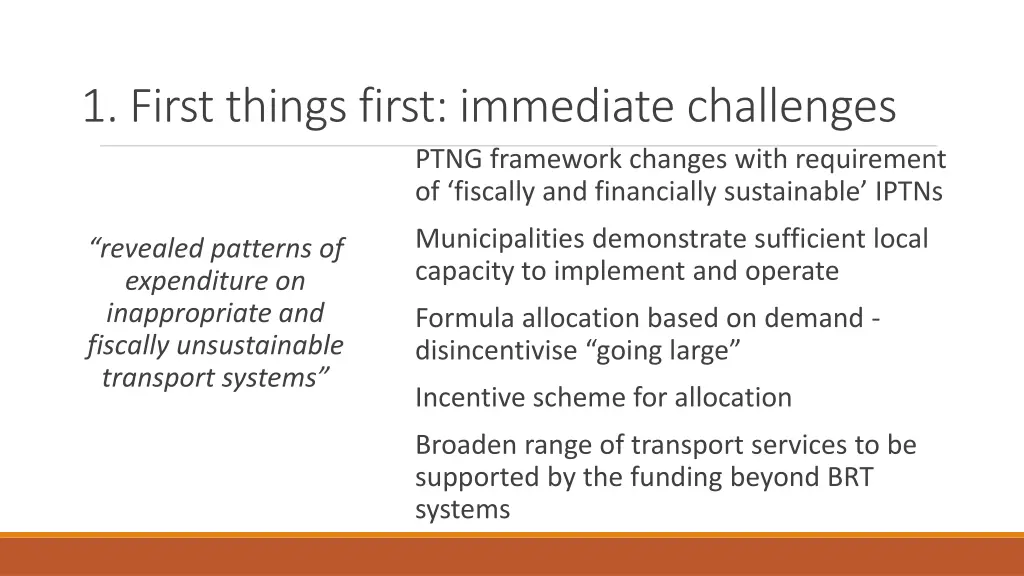 1 first things first immediate challenges ptng