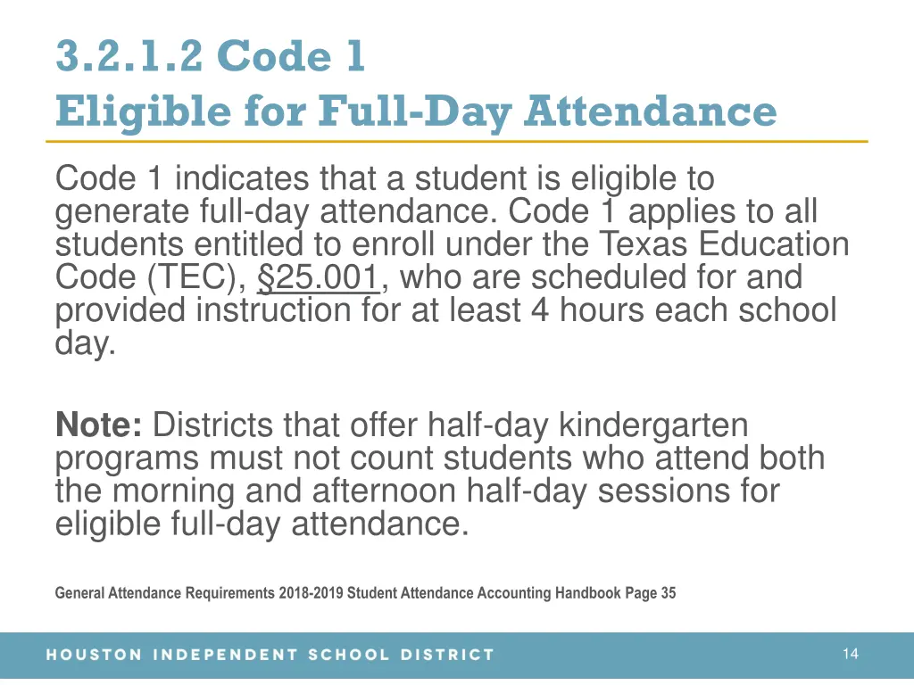 3 2 1 2 code 1 eligible for full day attendance