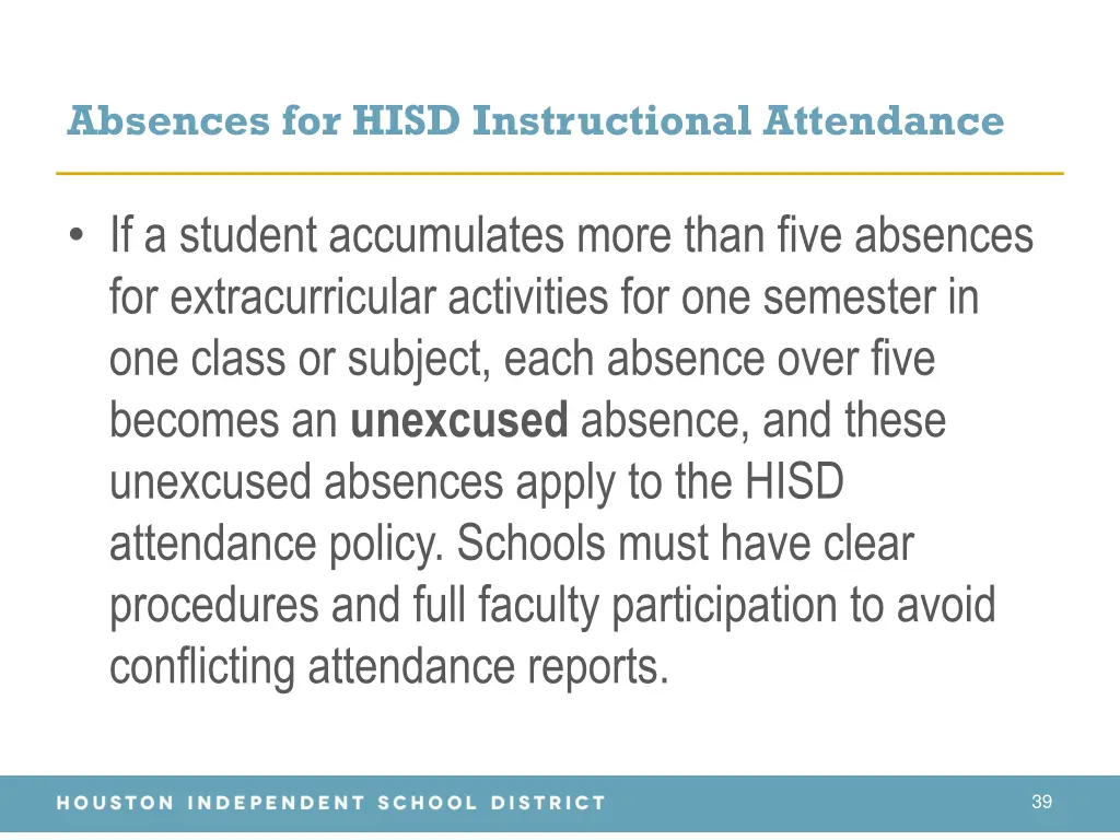 absences for hisd instructional attendance 1