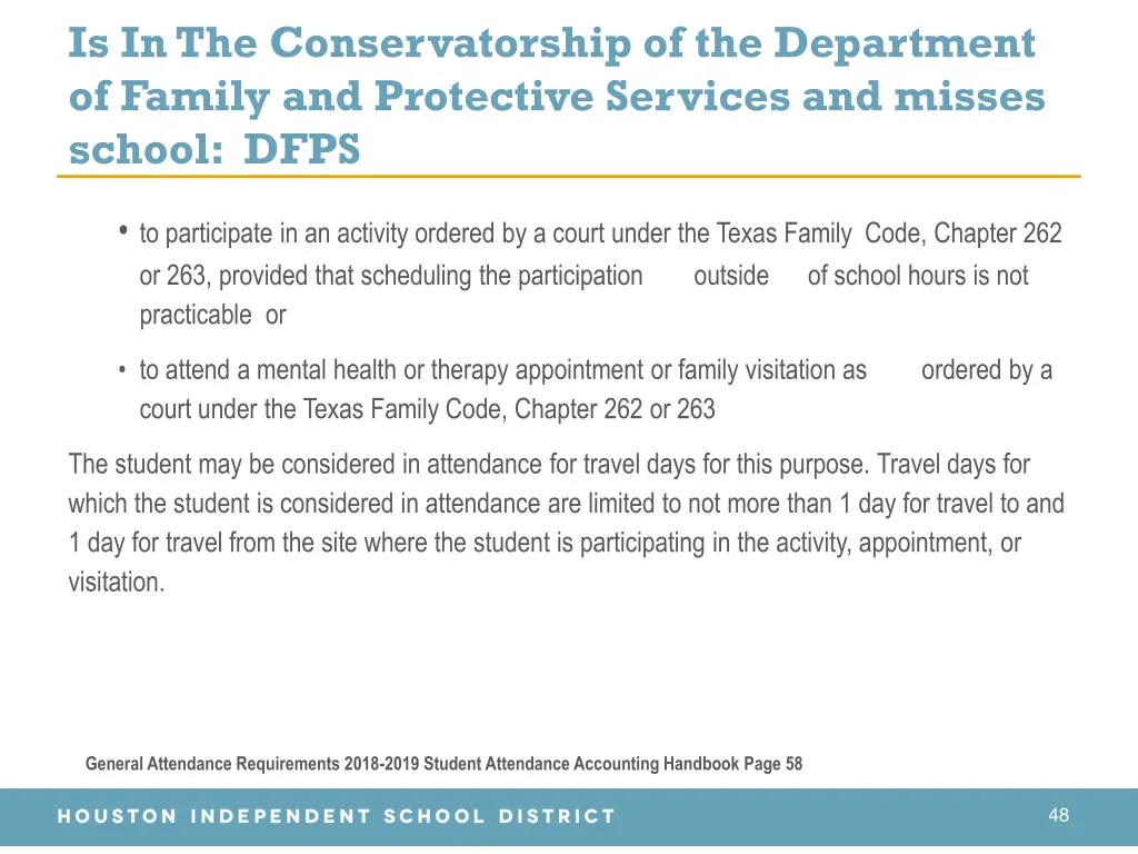 is in the conservatorship of the department