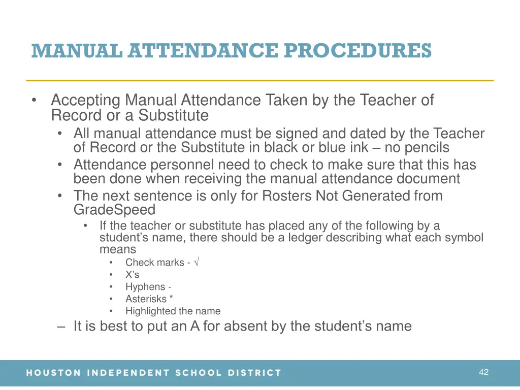 manual attendance procedures