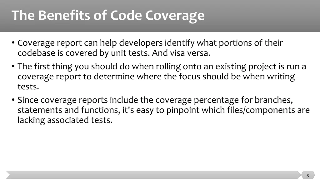 the benefits of code coverage