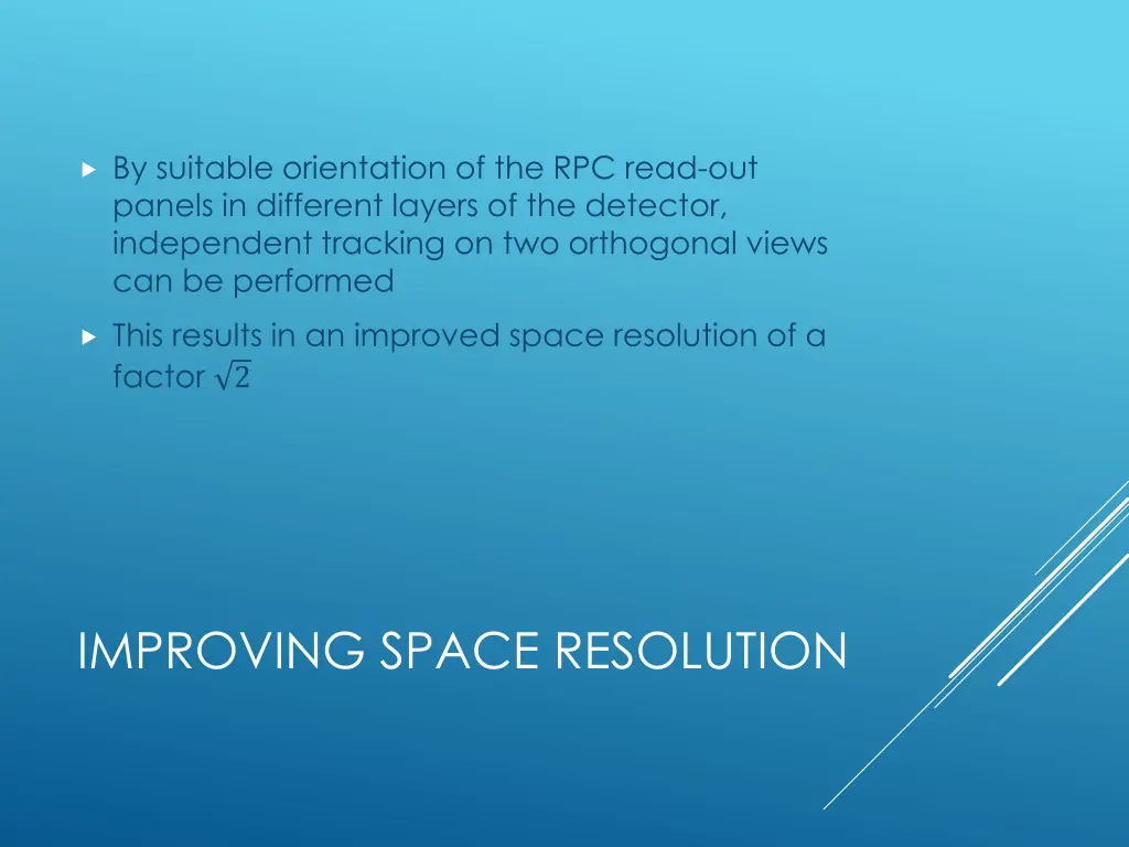 by suitable orientation of the rpc read