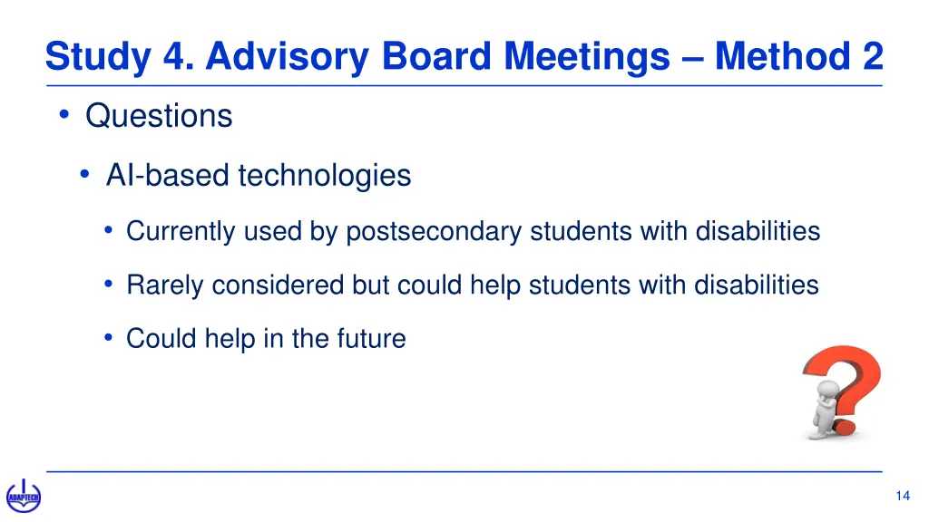 study 4 advisory board meetings method 2 questions
