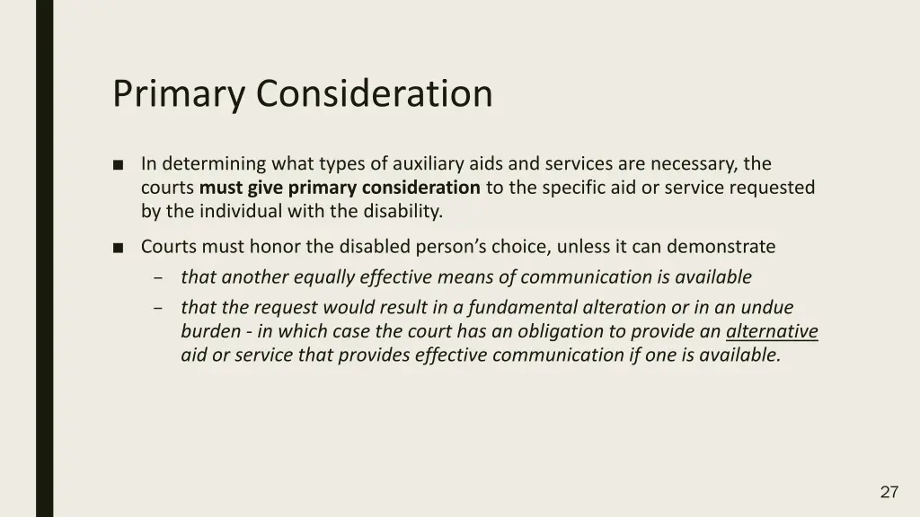 primary consideration