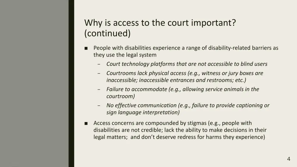 why is access to the court important continued