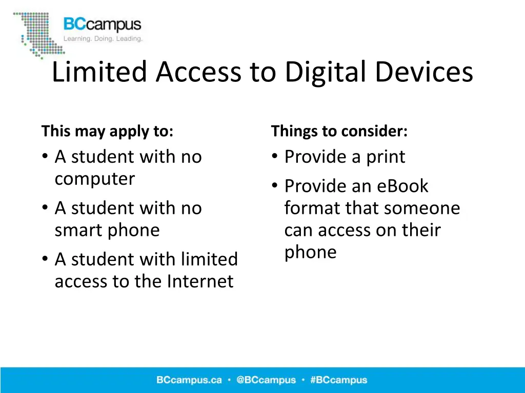 limited access to digital devices
